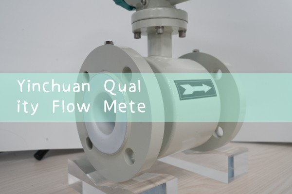 Yinchuan quality flowmeter selection manufacturer